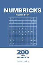 Numbricks Puzzles Book - 200 Easy Puzzles 9x9 (Volume 4)