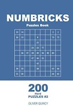 Numbricks Puzzles Book - 200 Hard Puzzles 9x9 (Volume 2)