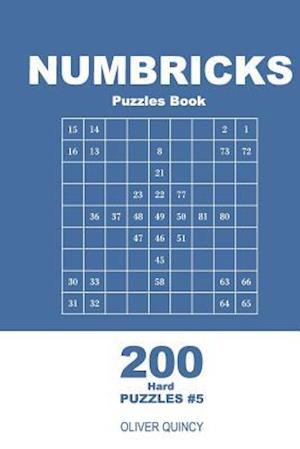 Numbricks Puzzles Book - 200 Hard Puzzles 9x9 (Volume 5)