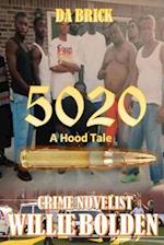 5020 a Hood Tale