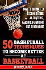 How to Ultimately Become Better at Shooting, Passing, Defending, and