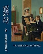 The Nebuly Coat (1903). by