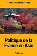 Politique de la France En Asie
