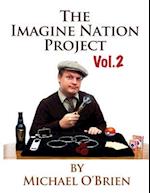 The Imagine Nation Project Vol. 2