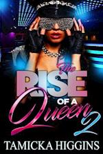 Rise of a Queen 2