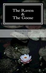 The Raven and the Goose