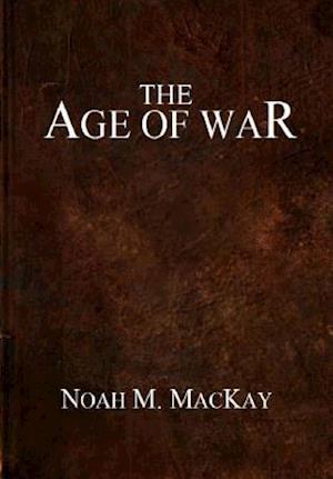 Age of War (Anthology Edition)