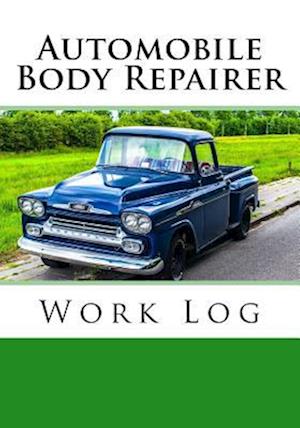 Automobile Body Repairer Work Log