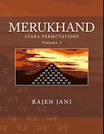 Merukhand: Svara Permutations Volume 1 