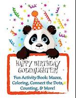 HAPPY BIRTHDAY GODDAUGHTER! (Personalized Birthday Book for Girls)