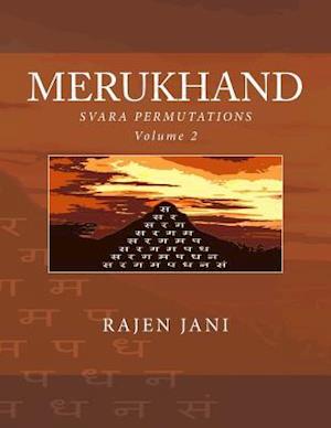 Merukhand: Svara Permutations Volume 2