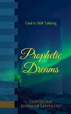 Prophetic Dreams