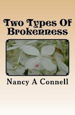 Two Types of Brokenness
