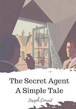 The Secret Agent a Simple Tale