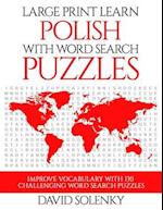 Large Print Learn Polish with Word Search Puzzles