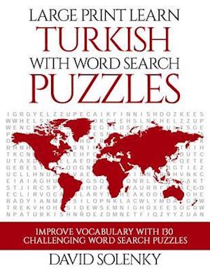 Large Print Learn Turkish with Word Search Puzzles