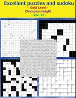 Excellent Puzzles and Sudoku - Gold Level - Champion Height - Vol. 33