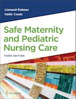 Safe Maternity & Pediatric Nursing Care