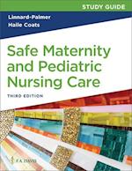 Study Guide for Safe Maternity & Pediatric Nursing Care