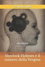 Sherlock Holmes e il mistero della Vergine