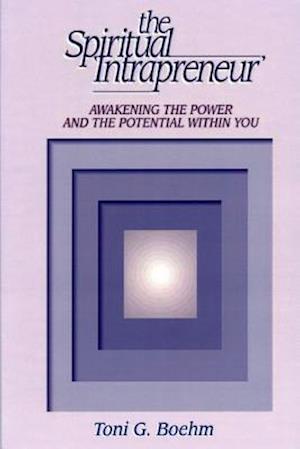 The Spiritual Intrapreneur