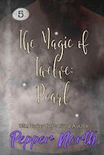 The Magic of Twelve: Pearl 