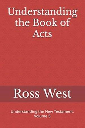 Understanding the Book of Acts