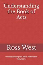 Understanding the Book of Acts