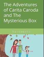 The Adventures of Carita Caroda and the Mysterious Box