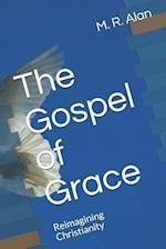 The Gospel of Grace