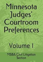 Minnesota Judges' Courtroom Preferences
