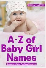 A-Z of Baby Girl Names