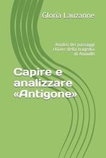 Capire e analizzare Antigone