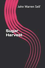 Sugar Harvest 2nd Edition