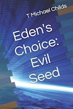 Eden's Choice