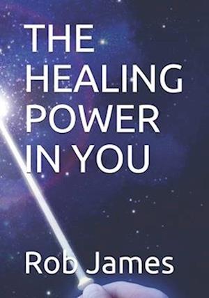 The Healing Power in You