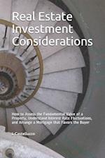Real Estate Investment Considerations