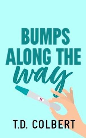 Bumps Along the Way