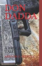 DON DADDA: A BROOKLYN TALE 