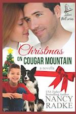 Christmas on Cougar Mountain: Also included: A Horse for Cinderella 