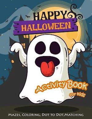 Happy Halloween Activity Book for Kids