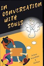 In Conversation with Souls