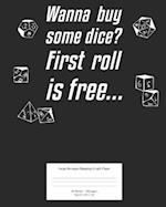 Wanna Buy Some Dice?