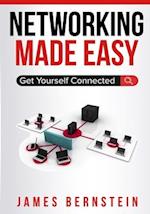 Networking Made Easy: Get Yourself Connected 