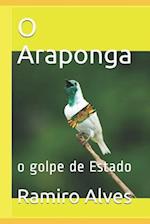 O Araponga