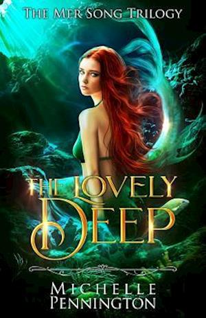 The Lovely Deep