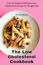 The Low Cholesterol Cookbook