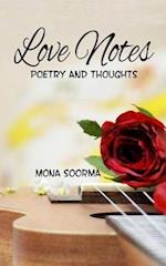 LOVE NOTES: Poetry And Thoughts 
