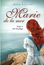 Marie de la mer Tome 1