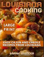 Louisiana Cooking *** Large Print Edition***